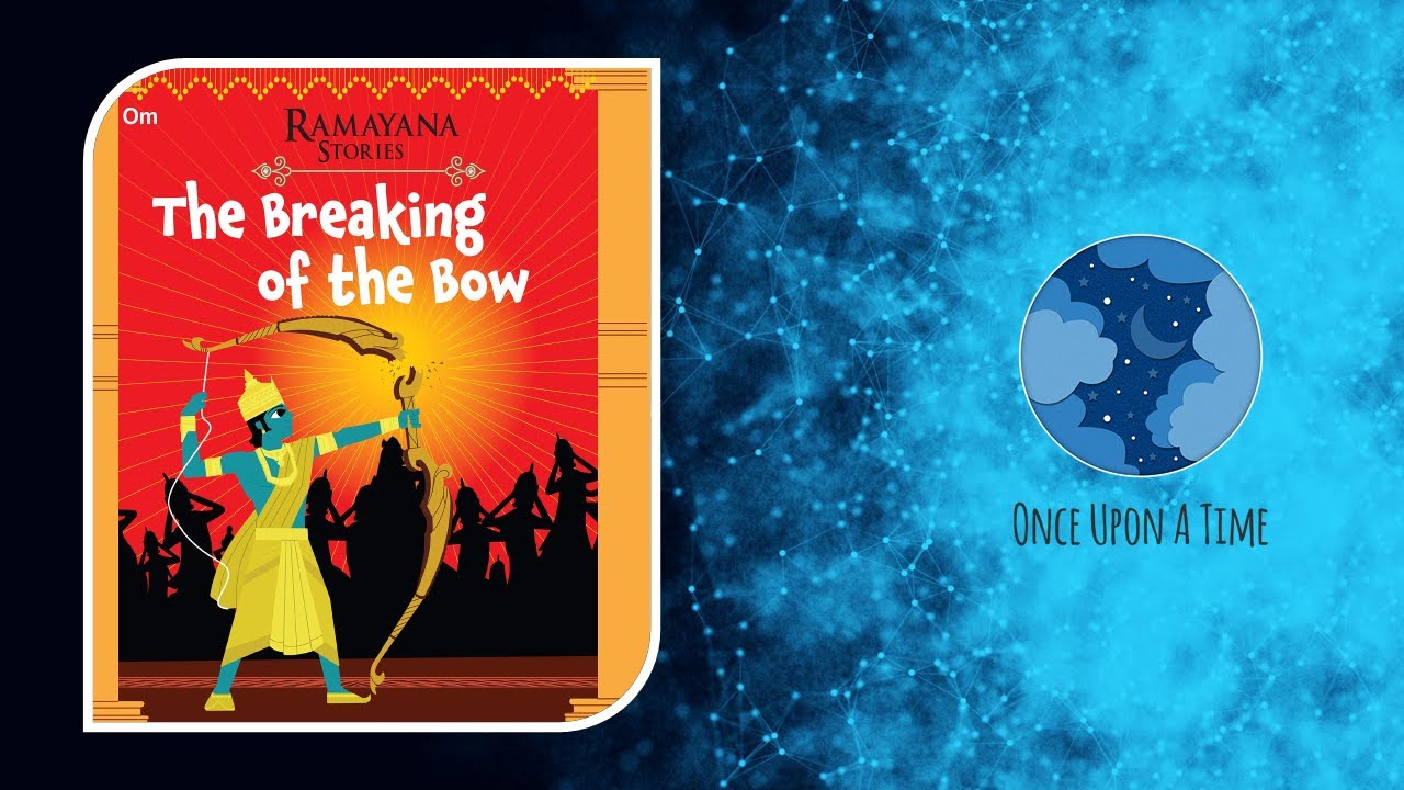 Ramayana For Children &ndash; Chapter 2: The Breaking Of The Bow  [Short Story Read Aloud For Kids]