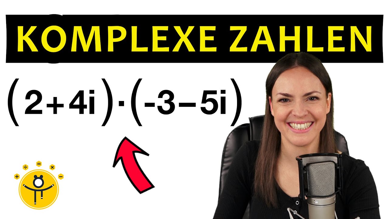 Komplexe Zahlen multiplizieren – Multiplikation