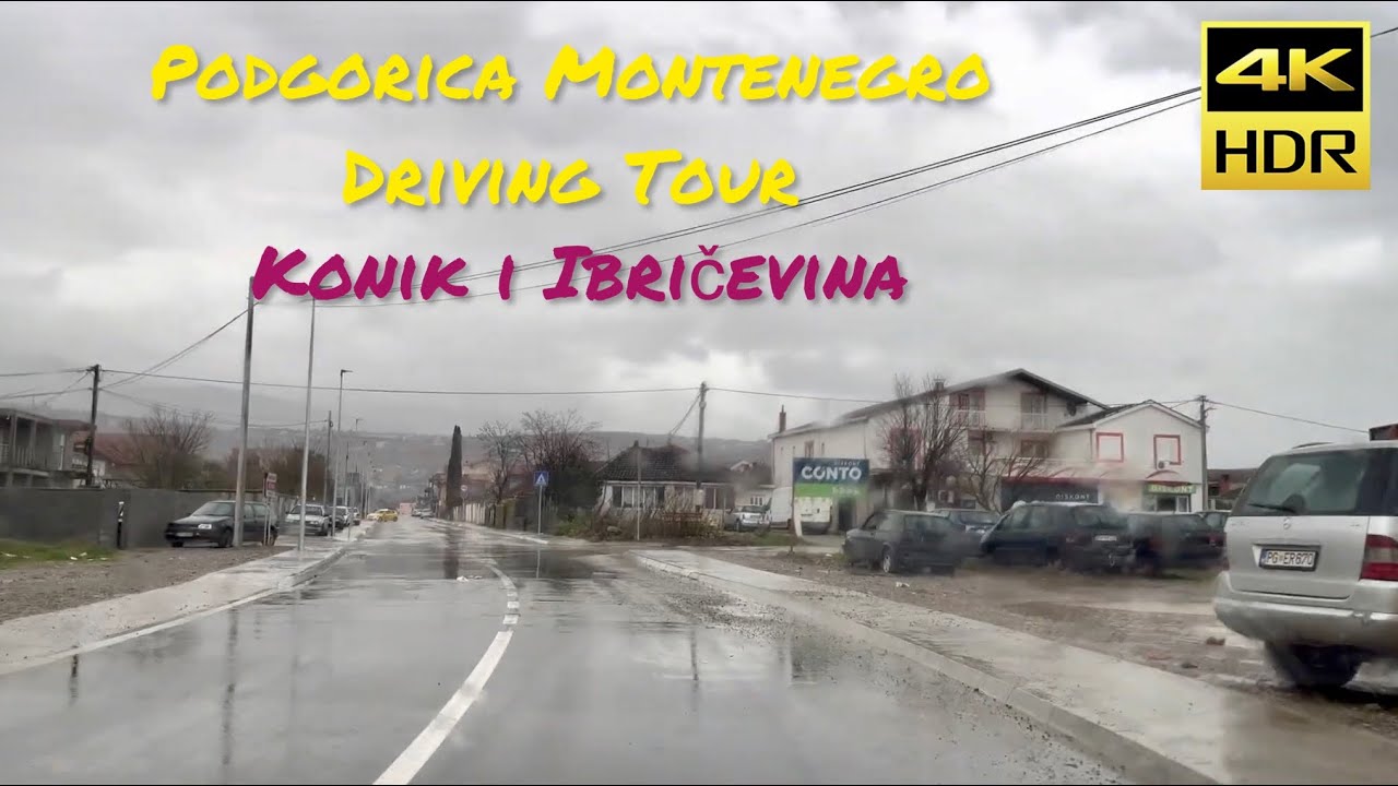 Podgorica Montenegro Driving Tour, January 2023 - Podgorica, Konik, Ibričevina