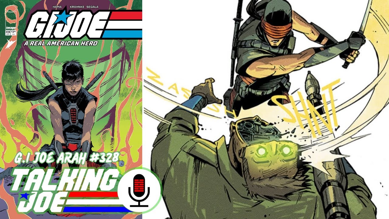 ARAH 328 &mdash; Обзор комикса G.I. Joe: A Real American Hero от Skybound &mdash; прямая трансляция Talking Joe