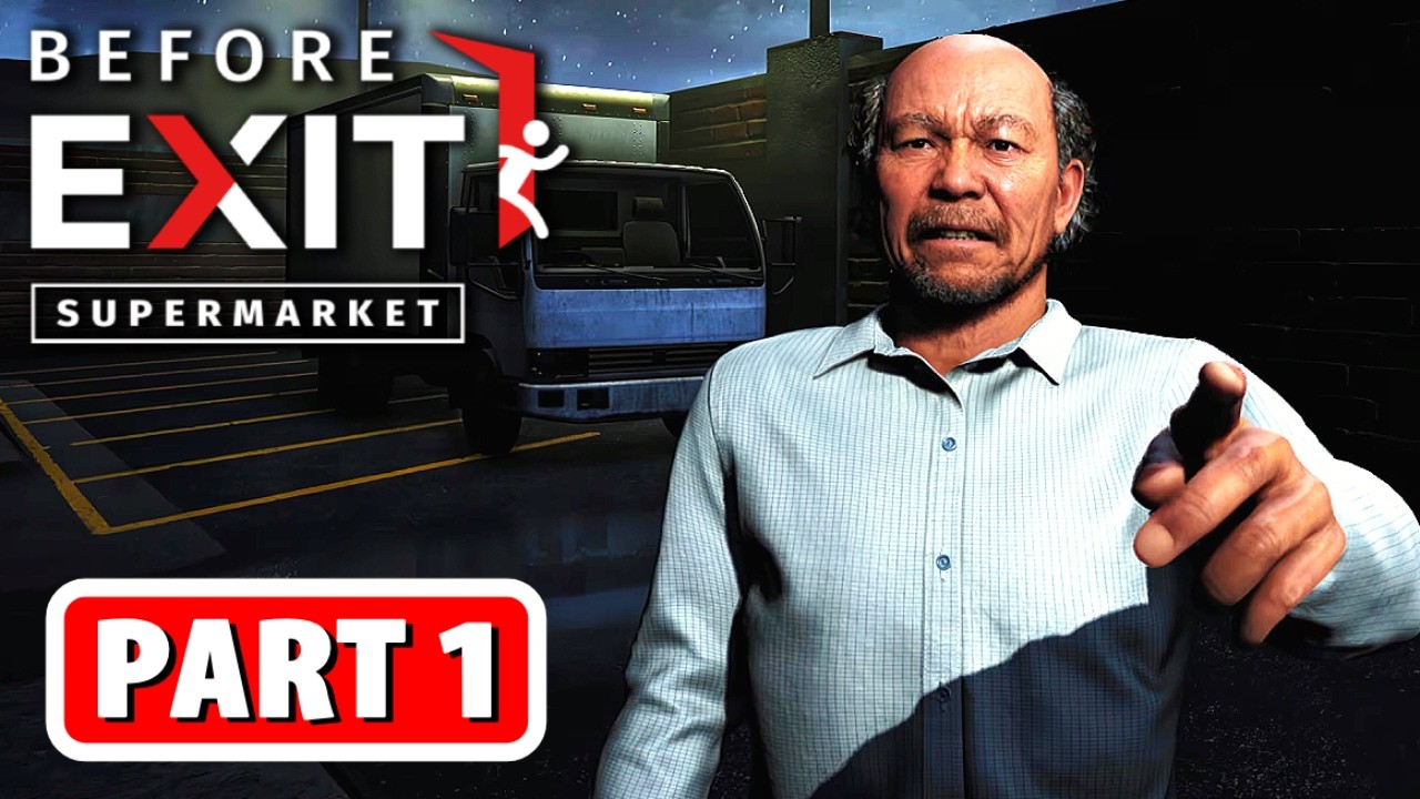 BEFORE EXIT SUPERMARKET Gameplay Walkthrough Part 1 - FULL GAME (No Commentary)