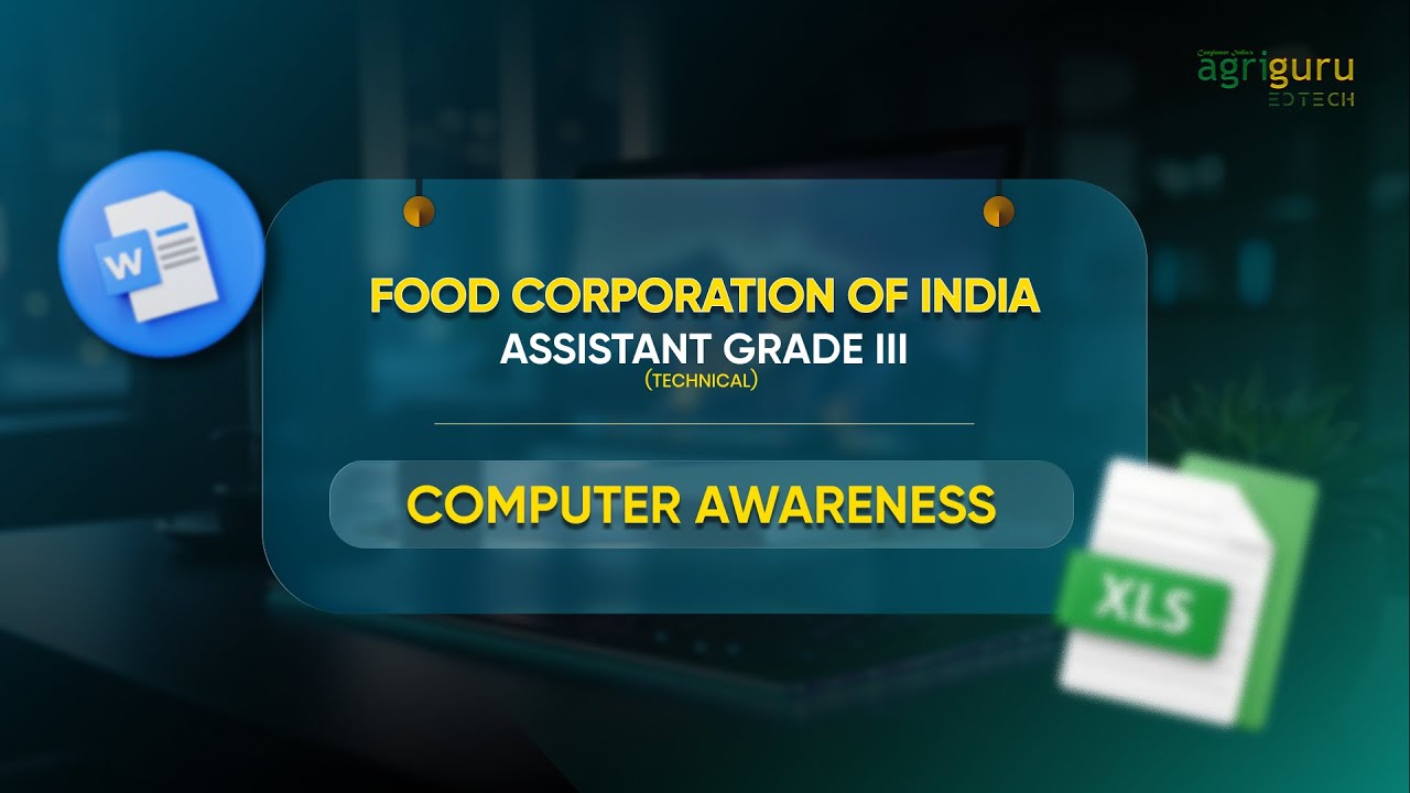 COMPUTER AWARENESS | FCI ASSISTANT GRADE 3 (TECHNICAL) EXAM