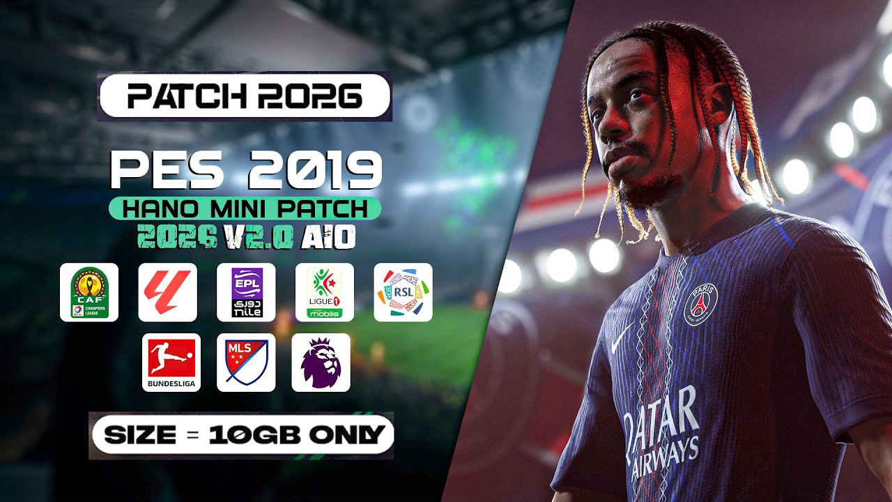 أحدث باتش تحويل بيس 2019 إلى بيس 2026 | الدوري المصري والسعودي + أبطال إفريقيا 🔥