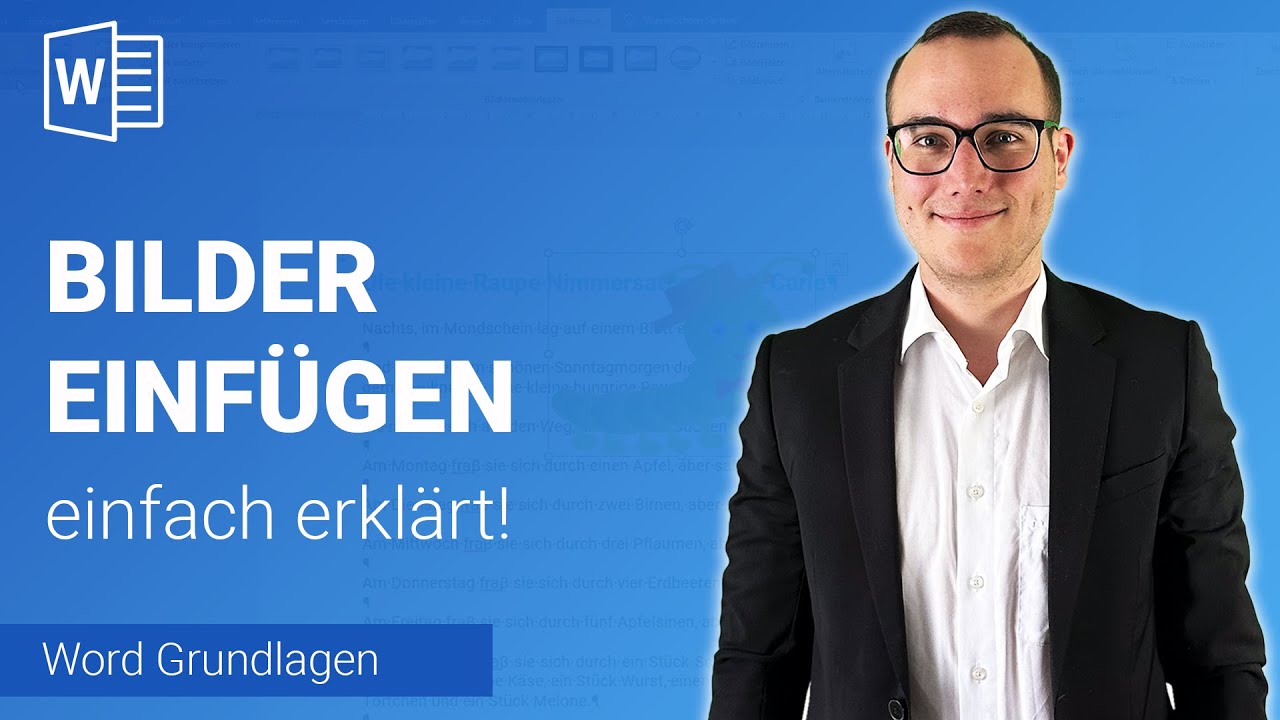 BILDER einf&uuml;gen einfach erkl&auml;rt | Lerne Microsoft Word ✅