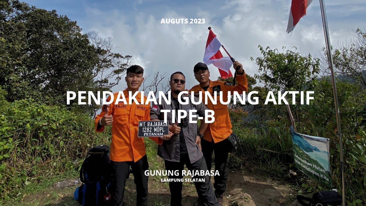GUNUNG RAJABASA 1282 MDPL - Lampung Selatan #Langkahcerita