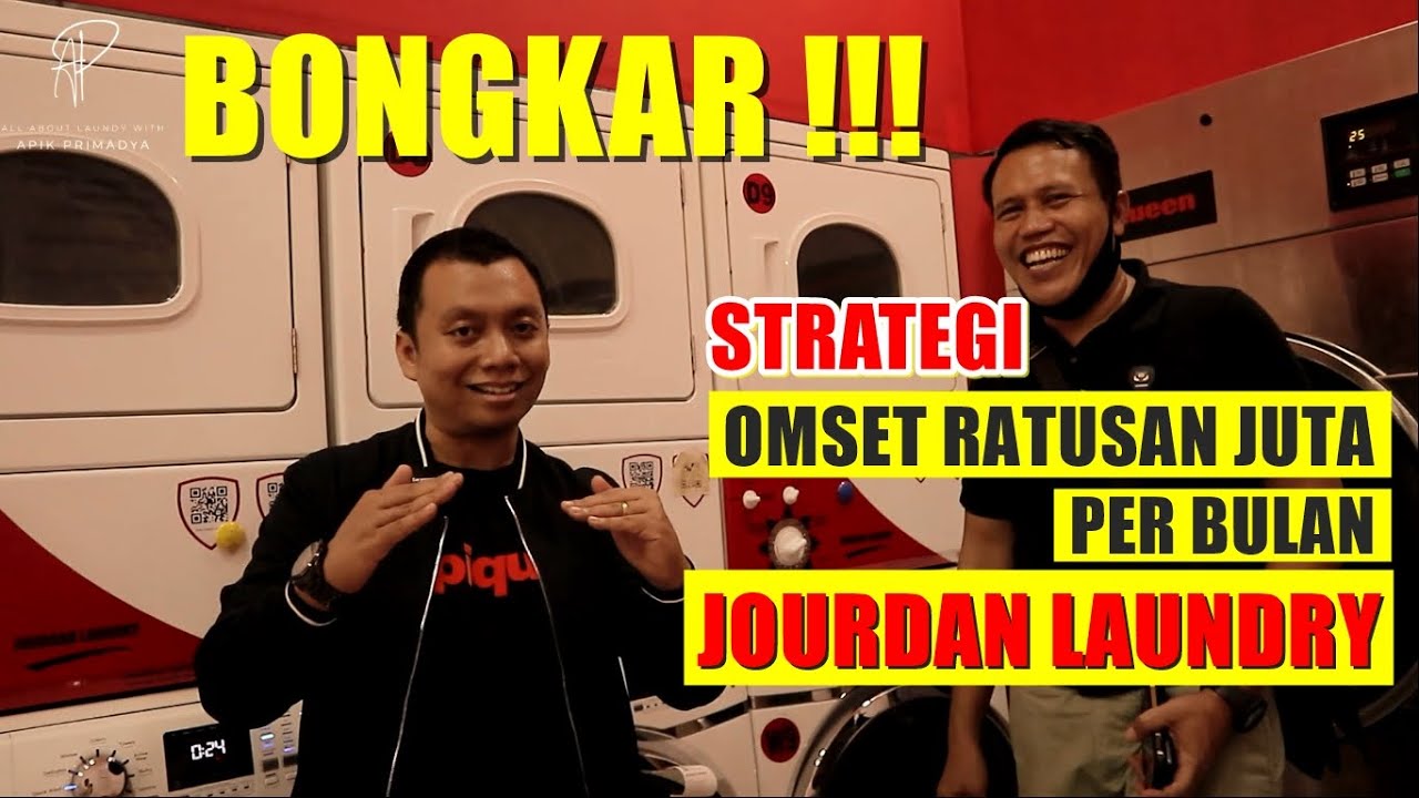 VISIT BISNIS LAUNDRY KILOAN DIGITAL, LAUNDRY PREMIUM OMSET RATUSAN JUTA | Jourdan Laundry Expert