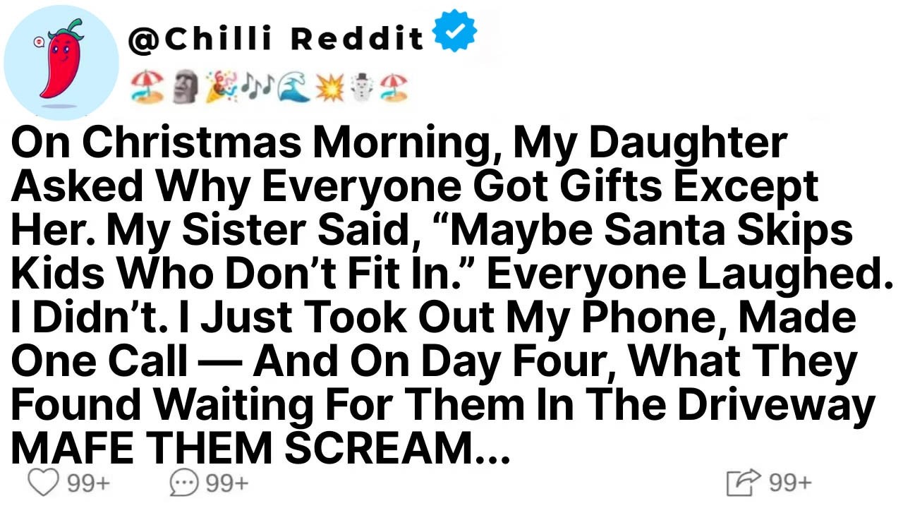 On Christmas Morning, My Daughter Asked Why Everyone Got Gifts Except Her  My Sister Said