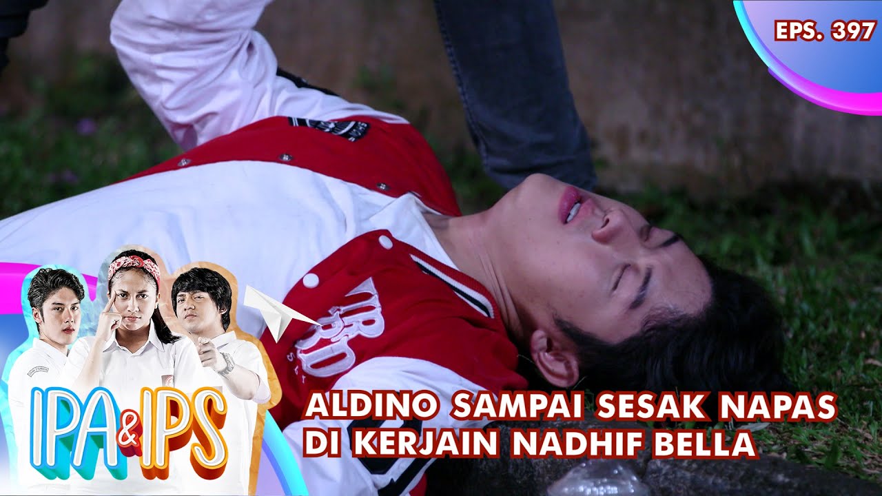 Aldino Sampai Sesak Napas Di Kerjain Nadhif Bella - IPA & IPS GTV | EPS 397 (2/5)