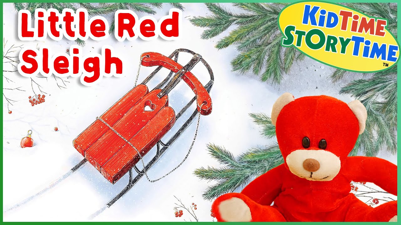 Little RED Sleigh |🛷| Christmas read aloud