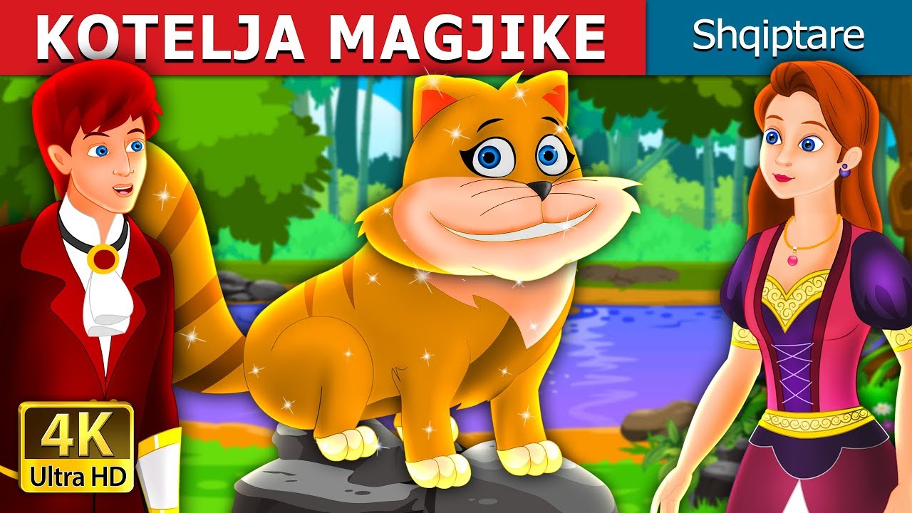 KOTELJA MAGJIKE | The Magical Kitty Story in Albanian | Perralla per femije | Perralla Shqip