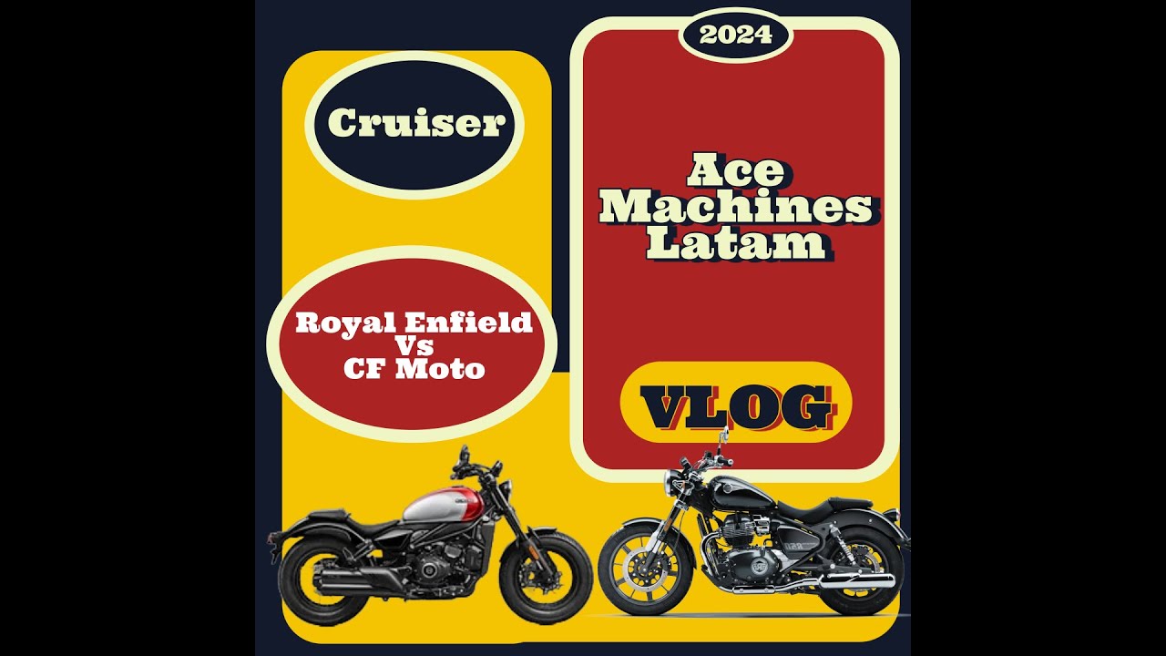 Choque de Estilos: Royal Enfield Super Meteor Vs CFMOTO CLC450