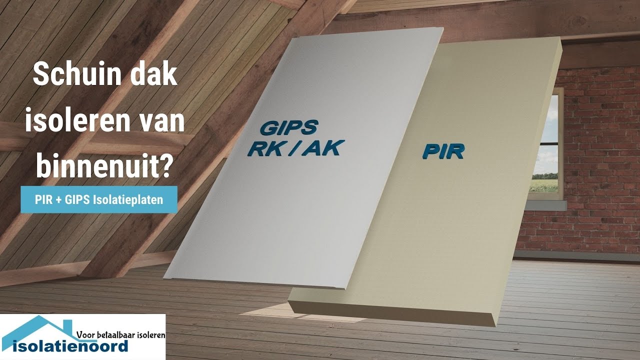 Schuin dak isoleren en afwerken met PIR + GIPS isolatieplaten | isolatienoord.nl