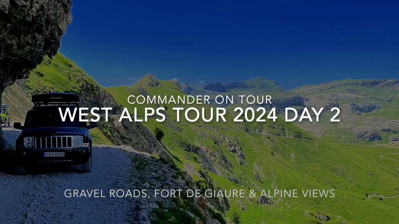 COMMANDER ON TOUR | WEST ALPS TOUR 2024 DAY 2 | GRAVEL ROADS, FORT DE GIAURE & ALPINE VIEWS