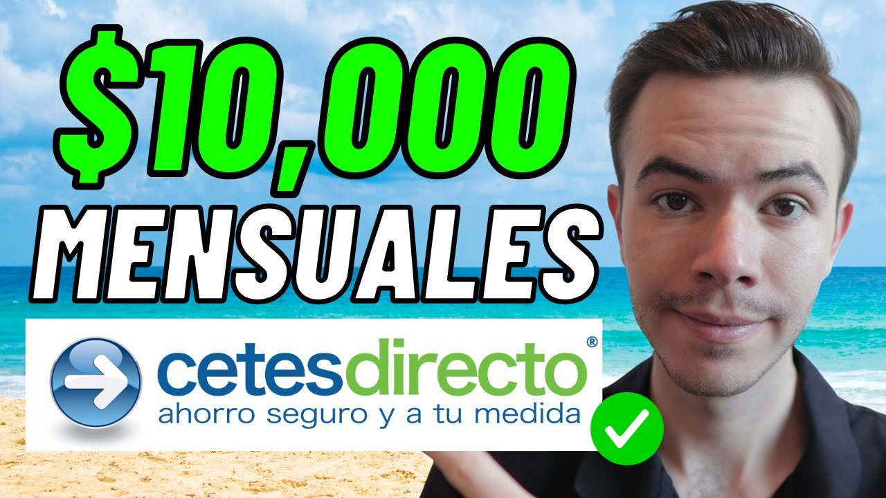 Cómo Invertir en CETES 2026 | RECIBE $10,000 SIN TRABAJAR 🤫