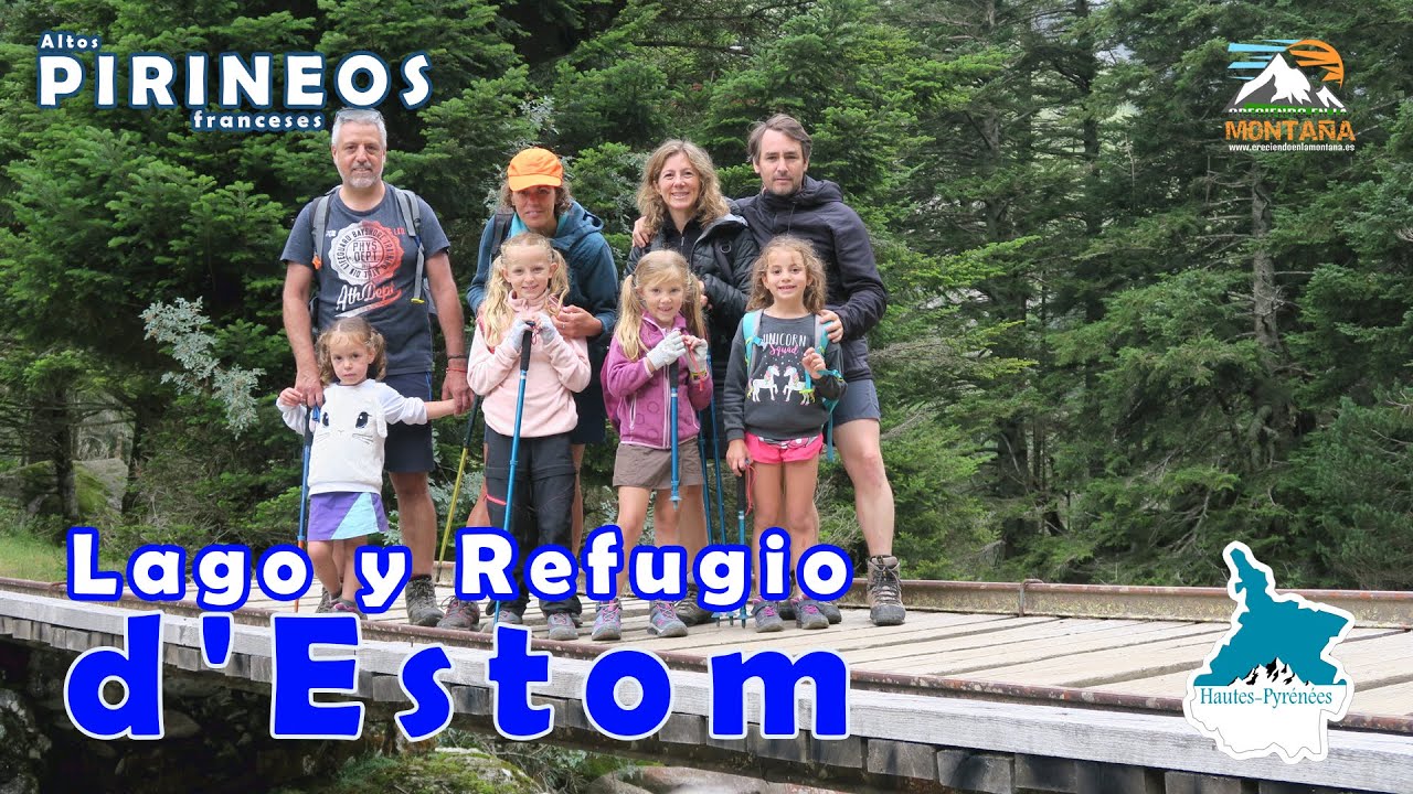 Altos Pirineos Frances, Lago y refugio d'Estom con niños