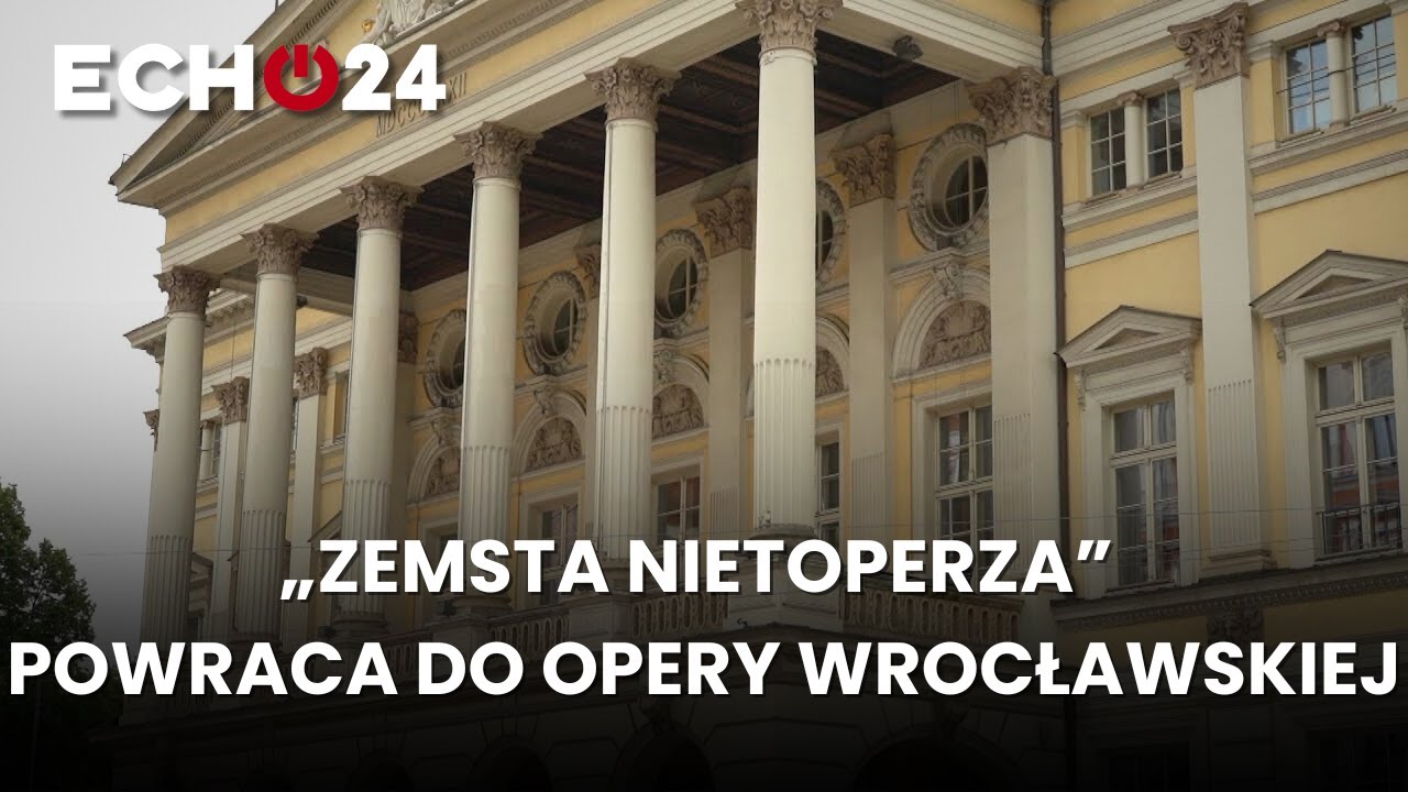 &bdquo;Zemsta nietoperza&rdquo; powraca do Opery Wrocławskiej