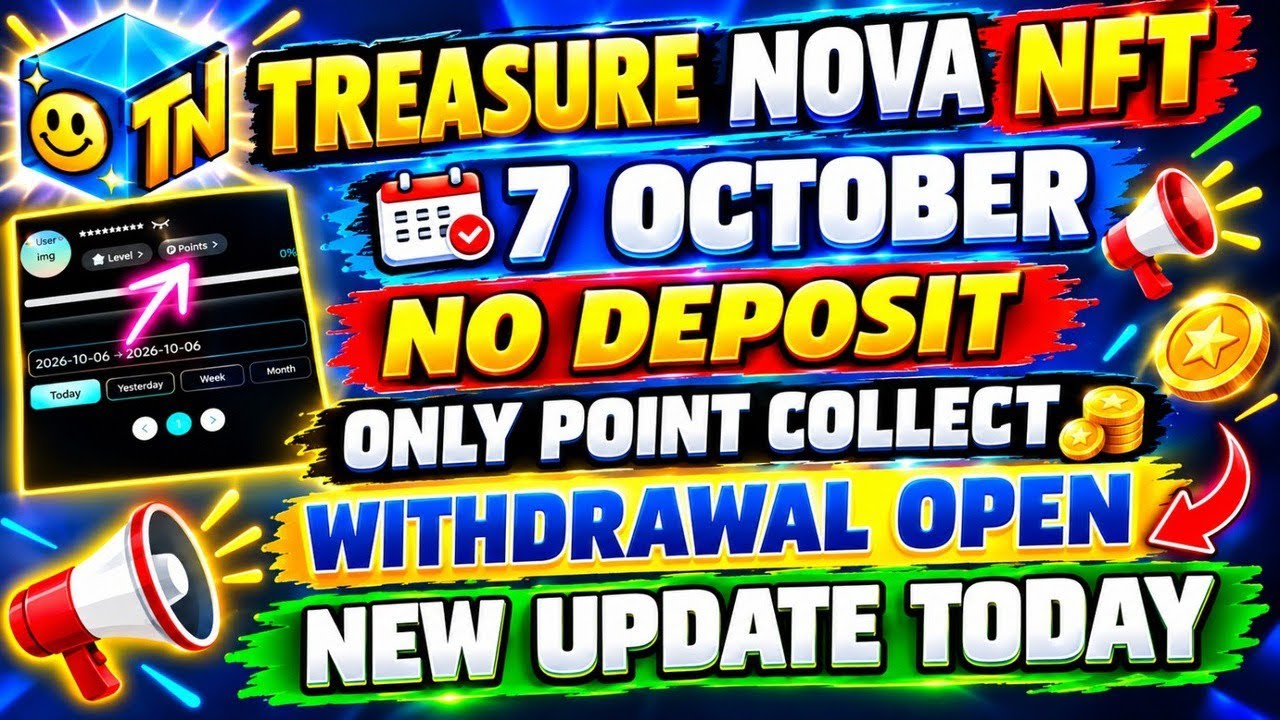 TREASURE NOVA NFT NEW UPDATE TODAY OCTOBER 7 | Nova NFT New Update Today | Nova NFT Withdrawal Up...