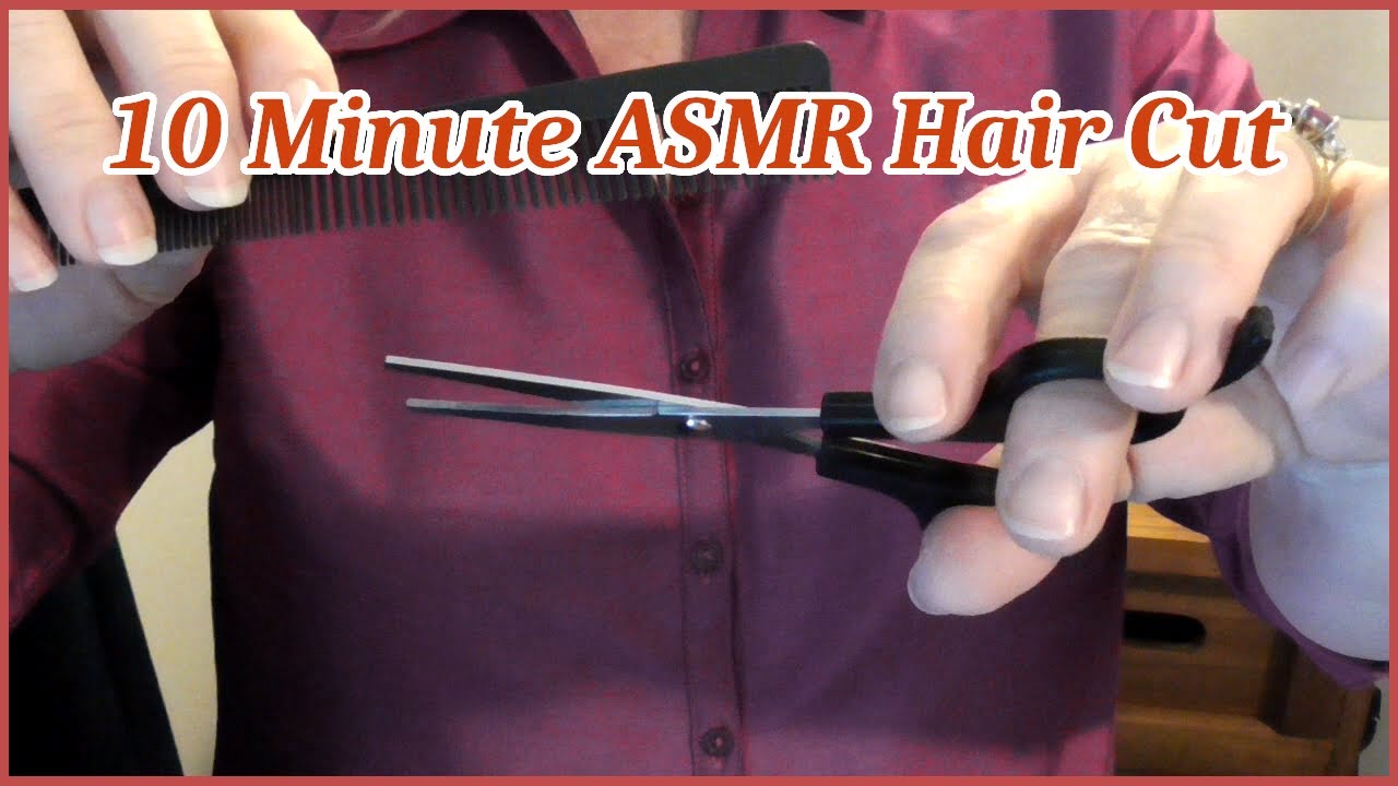 ASMR Hair Cut ~ Ten Minute ASMR