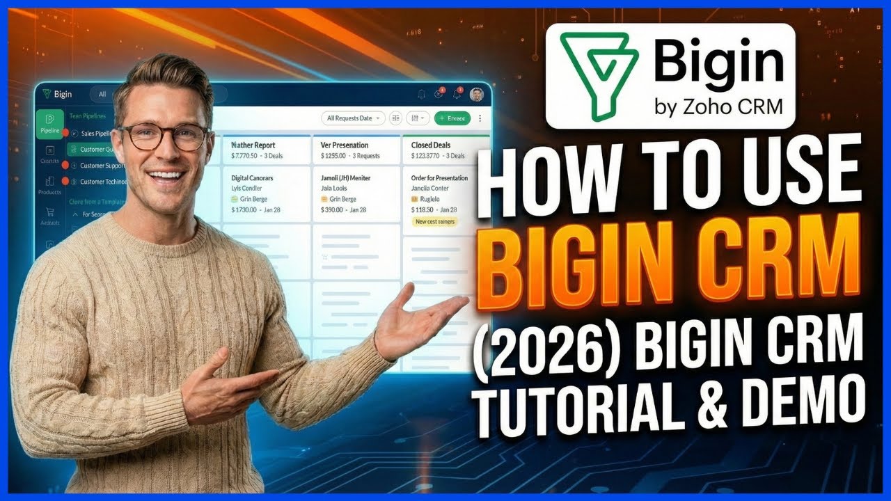 How To Use Bigin CRM (2026) Bigin CRM Tutorial & Demo [Step By Step Guide]