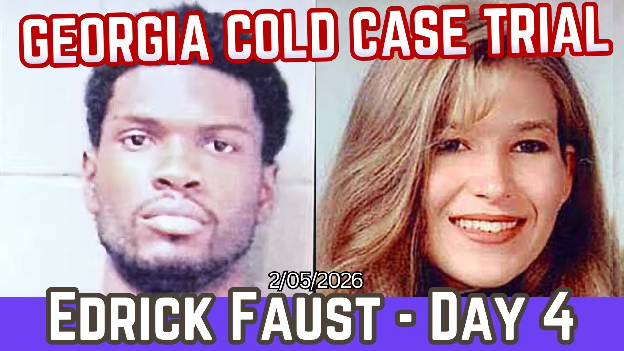 Edrick Faust Day 4 - Georgia Cold Case Trial for Murder of UGA Student Tara Baker