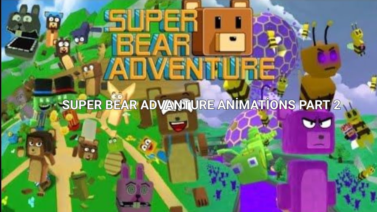 SUPER BEAR ANIMATIONS PART 2