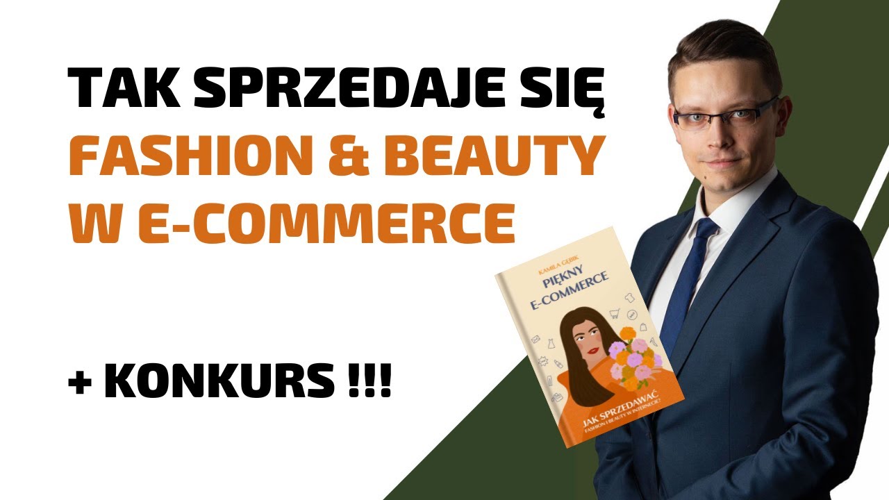 Tego nie wiesz o Pięknym E-commerce I Kod rabatowy + KONKURS I