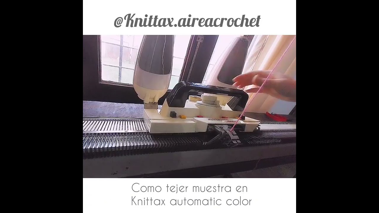 Knittax automatic color !!! Realización de muestra.         #knittax #clasesonline #cursoonline