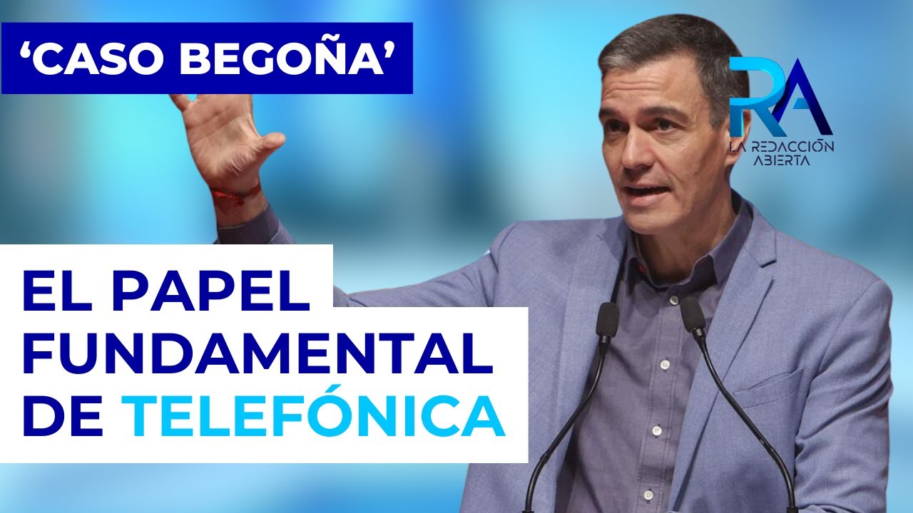 El papel de Telefónica en el ‘Caso Begoña’ y el del fiscal general