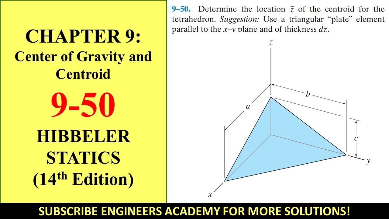 9-50 | Center of Gravity and Centroid | Chapter 9 ( Hibbeler Statics 14th ed ) Engineers Academy