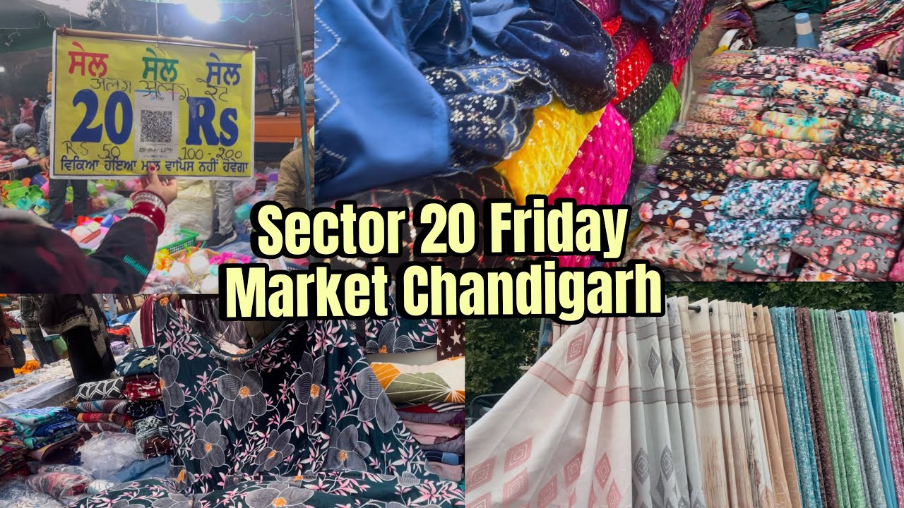 Friday Market Sector 20 A Chandigarh | Cloth Market | Cheapest Market Chandigarh