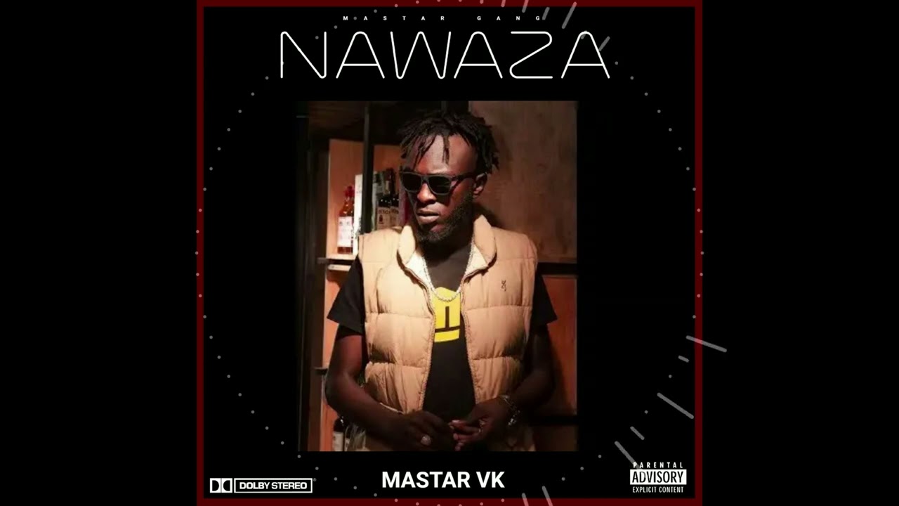 Mastar VK - NAWAZA (Official Audio) Prod. @beatkidd