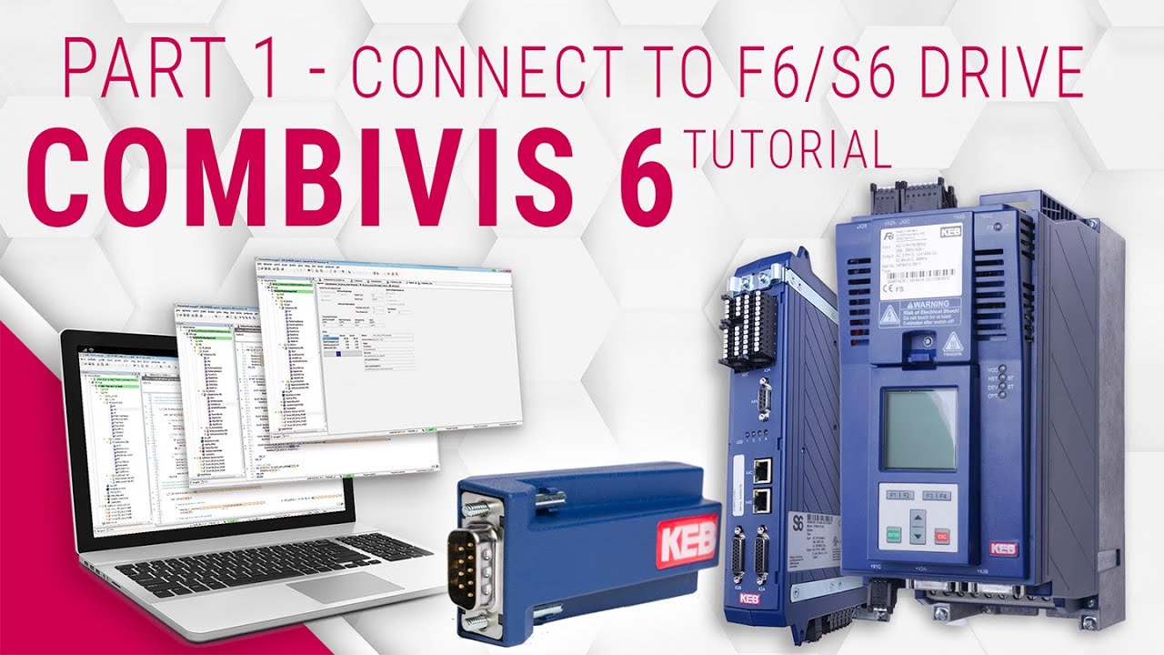 COMBIVIS 6 Tutorial: Part 01 - Connecting to F6 and S6 Drives