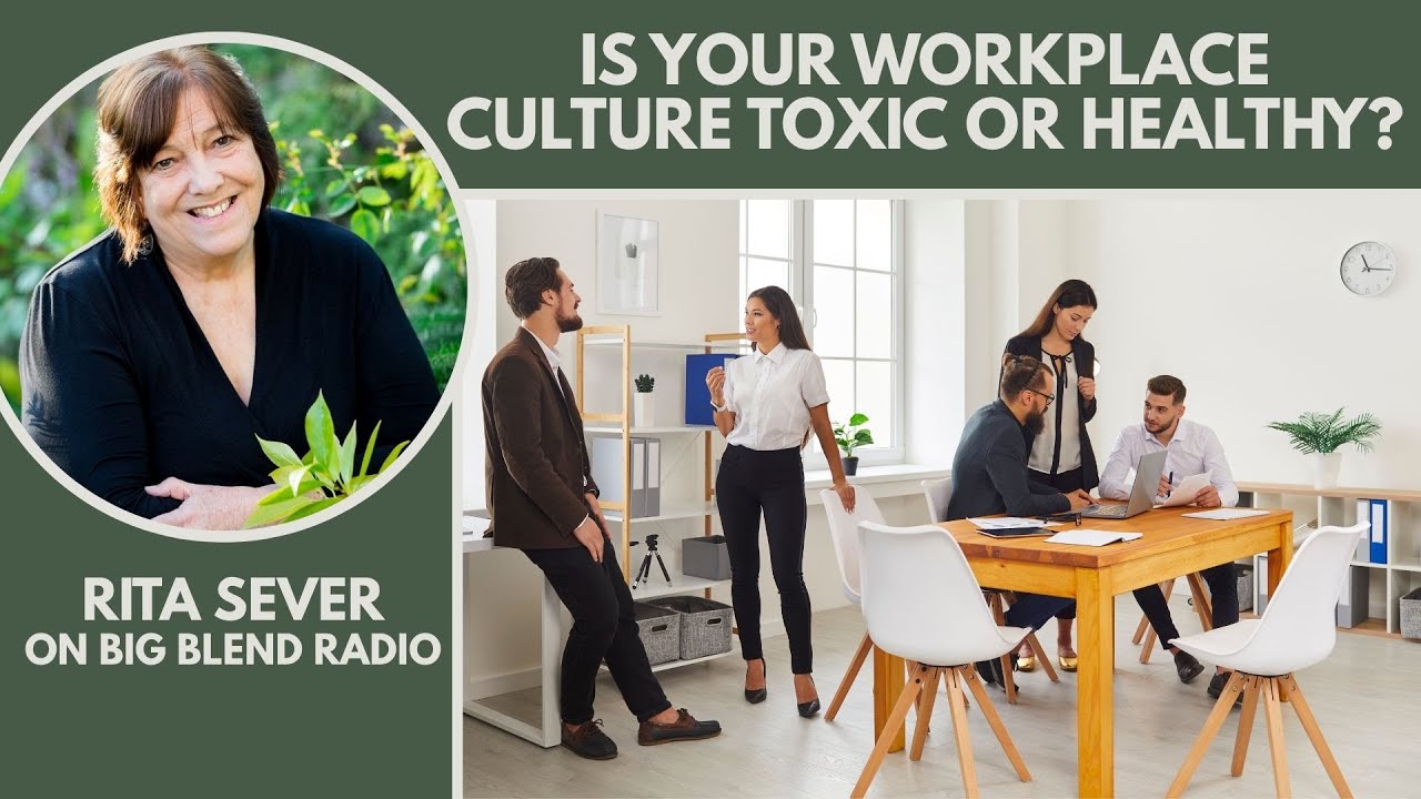 Is Your Workplace Culture Healthy or Toxic?