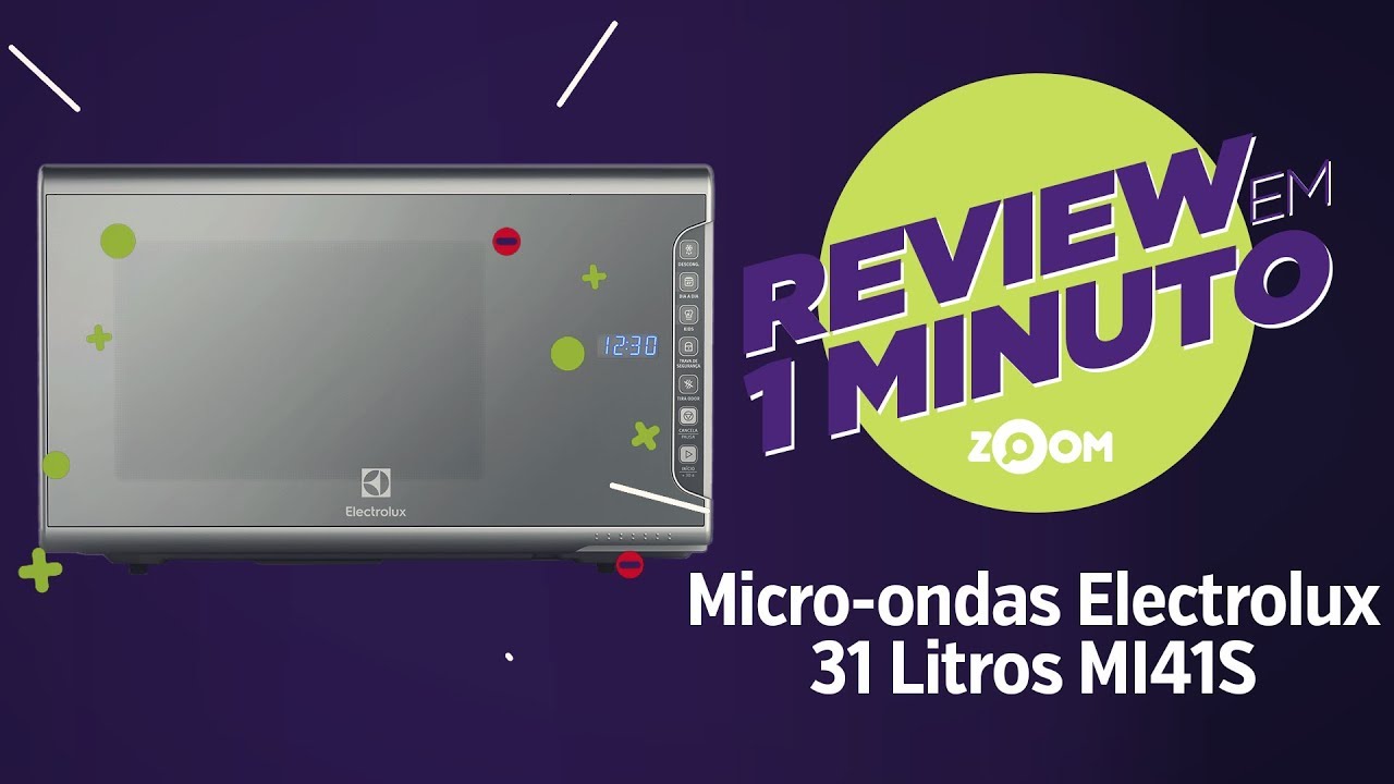 Micro-ondas Electrolux MI41S 31 Litros - Análise | REVIEW EM 1 MINUTO - ZOOM