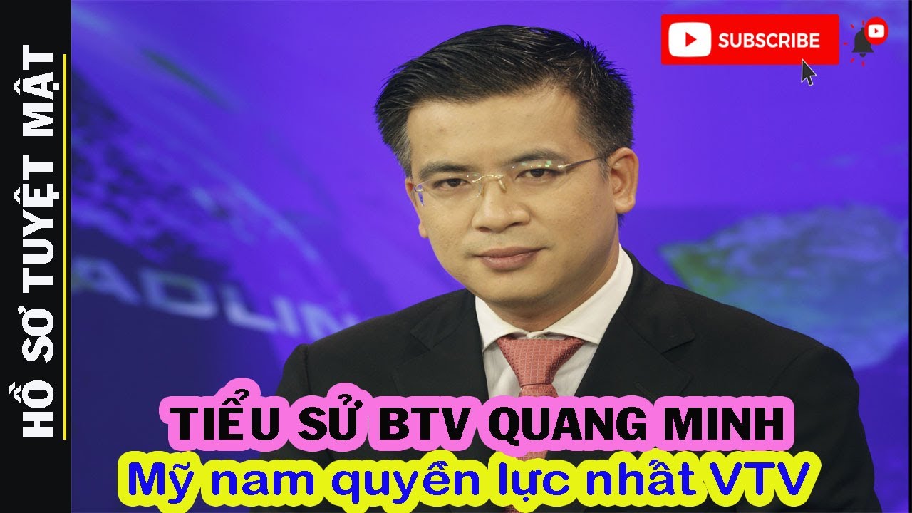 Tiểu Sử BTV QUANG MINH - H&eacute; Lộ Những G&oacute;c Khuất Về 2Cuộc H&ocirc;n Nh&acirc;n. Vợ Hiện Tại Của Quang Minh L&agrave; Ai ?