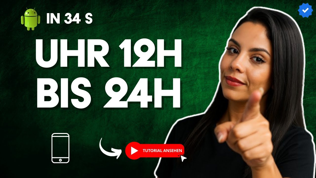 Wie das UHRENFORMAT von 12 h auf 24 h ÄNDERN in 34 S