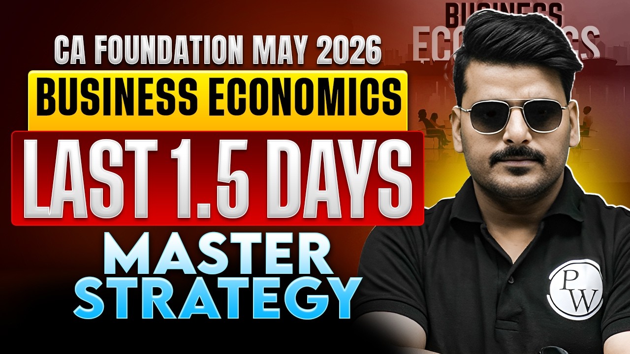 CA Foundation Business Economics Last 1.5 Days Strategy🔥| CA Foundation Eco May 2026 | Love Kaushik