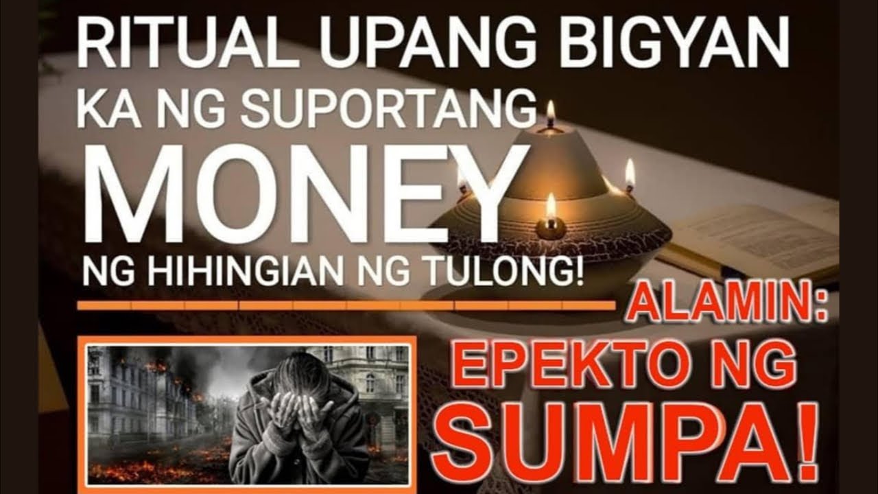 RITUAL PARA SUPORTAHAN KA SA MONEY – ALAMIN ANG EPEKTO NG SUMPA!