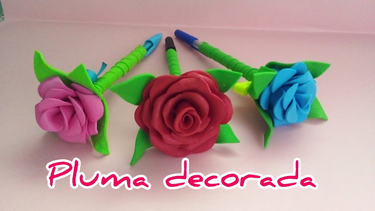 Como hacer rosas de foami  Decorated Pen