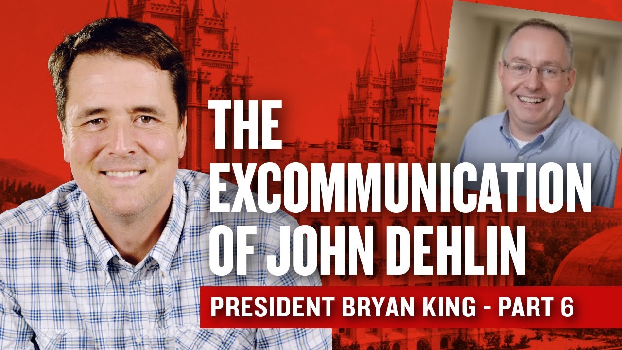 The Excommunication of John Dehlin Pt. 6 - President Bryan King (1/14/2015) | Ep. 1269