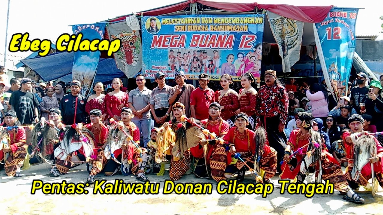 #ebegcilacap MEGA BUANA 12 pentas: Kaliwatu Donan Cilacap Tengah #kearifanlokal