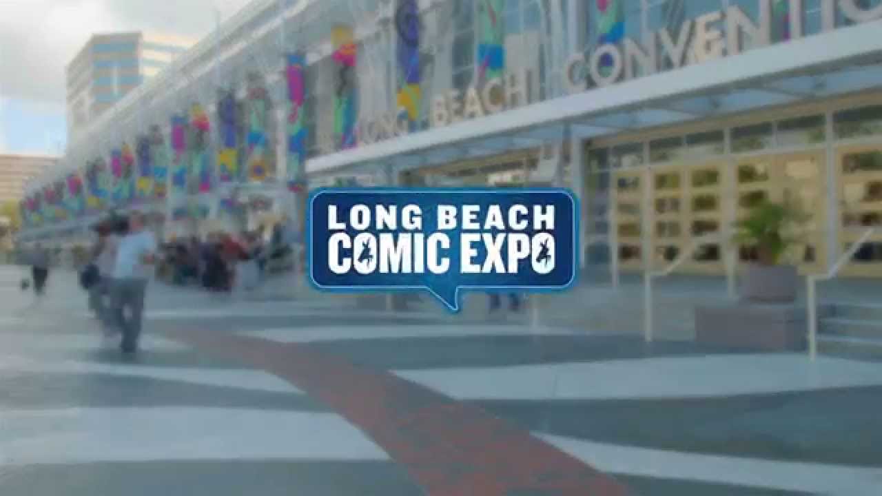 Long Beach Comic Expo 2015 Show Teaser