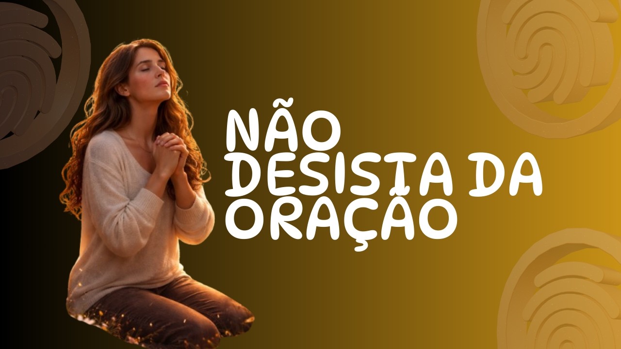 Persevere Mesmo Quando Der Vontade de Desistir _Segunda_ Mensagem da Rainha da Paz de 25.02.1989.