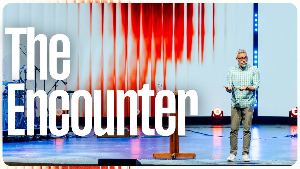 The Encounter | Jason Paredes | Fielder Church