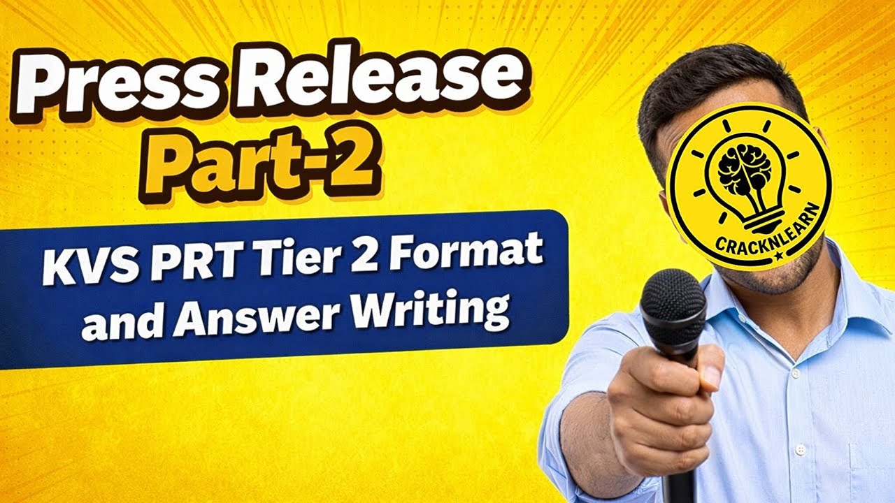 PRESS RELEASE PART-2 🔥 KVS PRT TIER 2 FORMAT & ANSWER WRITING | 100% EXAM READY