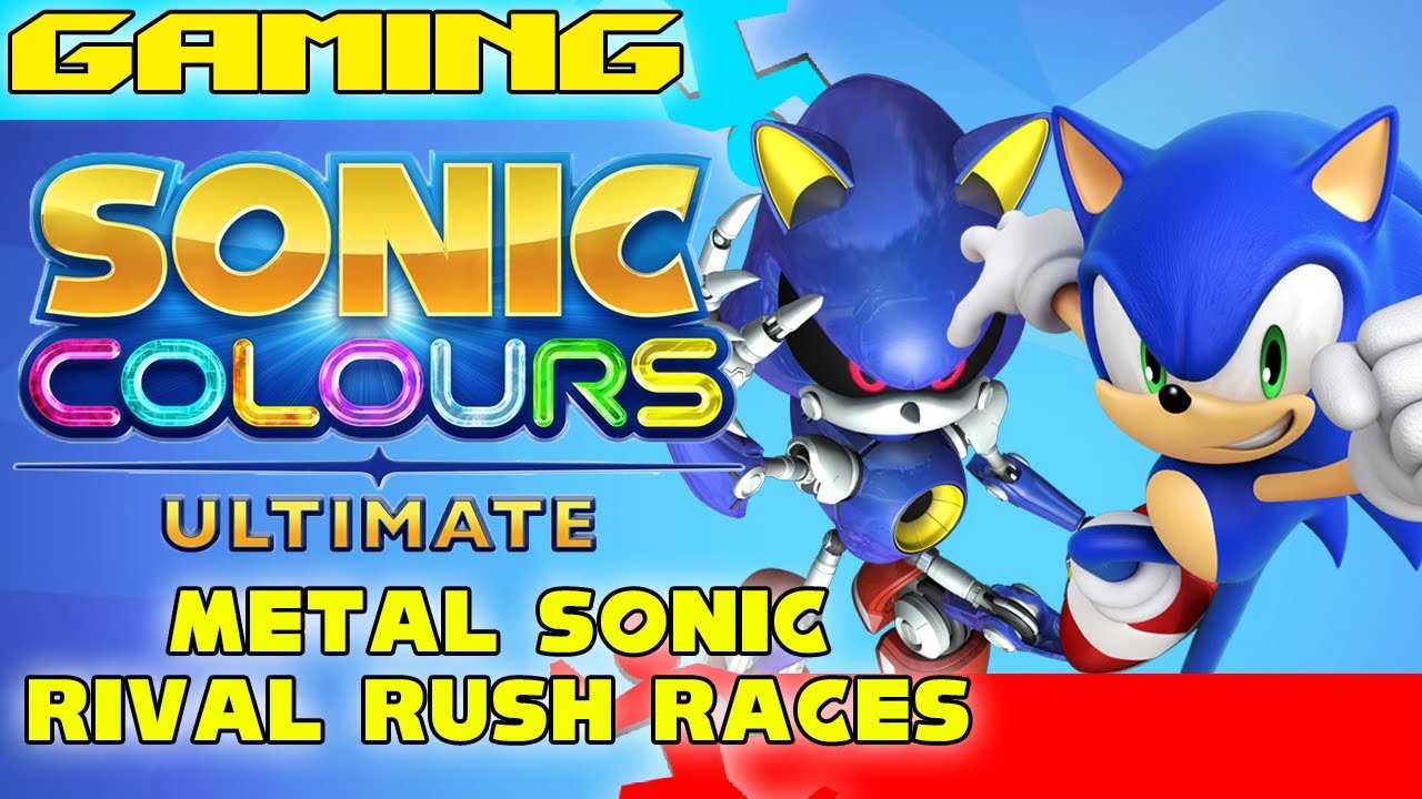 Sonic Colours Ultimate - Metal Sonic Rival Rush