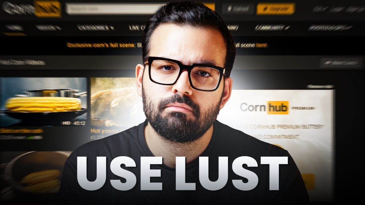 Use Lust To Become Unstoppable
