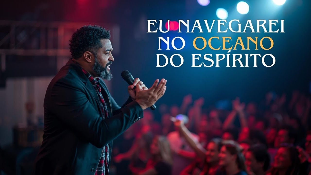 Eu navegarei no oceano do Espírito (cover)