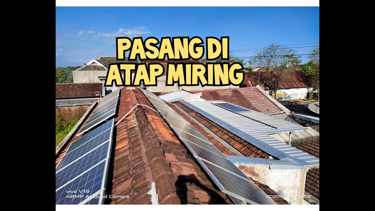 Cara pasang solar panel Surya di atap rumah