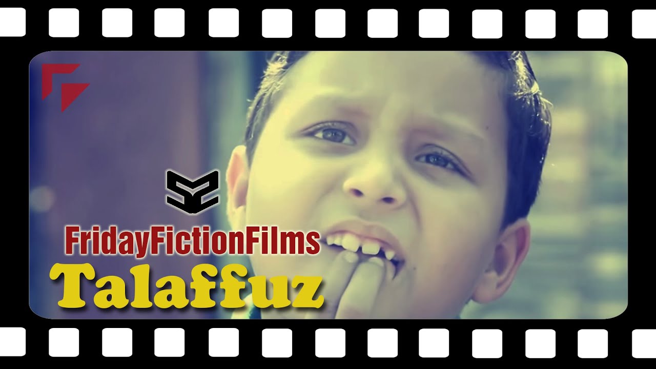 Talaffuz | 52 Films Project | FridayFictionFilms